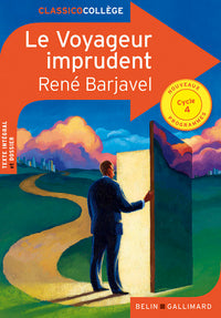 Le voyageur imprudent