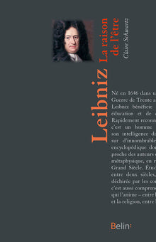 Leibniz, la raison de l'être