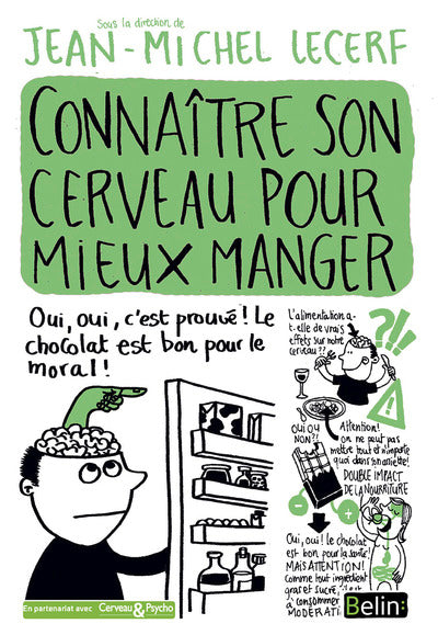 Connaître son cerveau pour mieux manger
