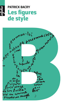 Les figures de style et autres procédés stylistiques