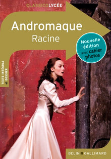 Bibliolycée - Andromaque, Racine