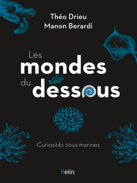 Les mondes du dessous