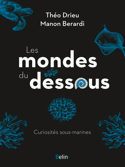 Les mondes du dessous