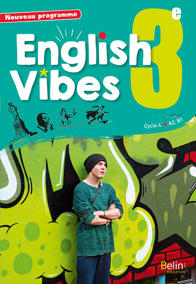 English Vibes, manuel d'anglais LV1 3e livre de l'élève