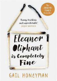 Eleanor Oliphant va très bien