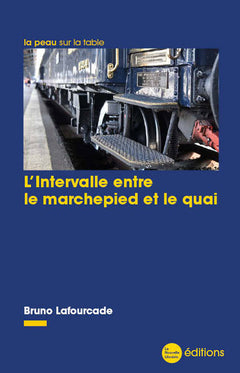 L'intervalle entre le marchepied et le quai