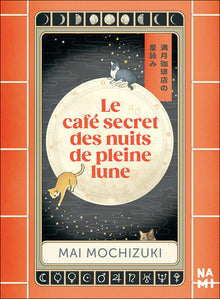 Le Café secret des nuits de pleine lune