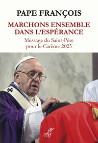 Marchons ensemble dans l'espérance