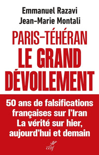 Paris-Téhéran Le grand dévoilement