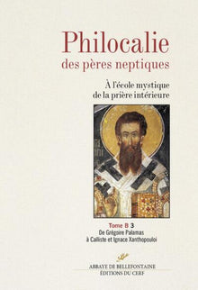 De Grégoire Palamas à Calliste et Ignace Xanthopouloi