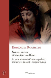 Nouvel Adam et Serviteur Souffrant