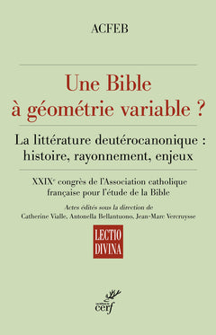 Une Bible à géométrie variable ?
