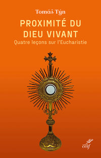 Proximité du Dieu vivant