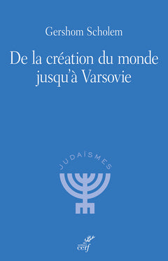 De la création du monde jusqu'à Varsovie