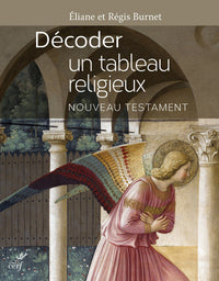 Décoder un tableau religieux : nouveau Testament
