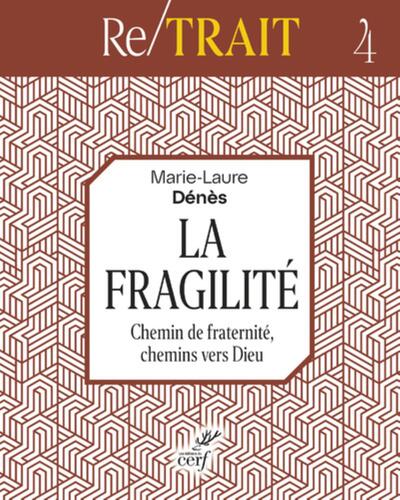 La fragilité