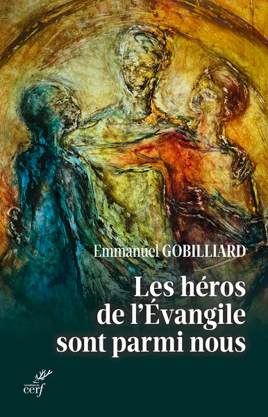 Les héros de l'Evangile sont parmi nous