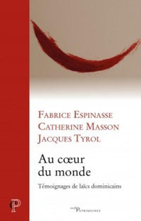 Au coeur du monde