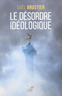 Le désordre idéologique