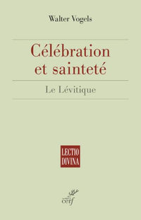 Célébration et sainteté