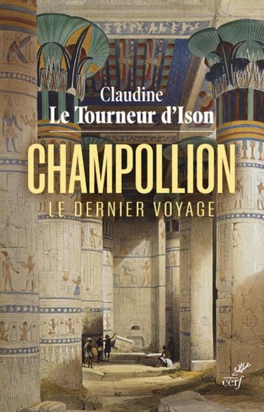 Champollion, le dernier voyage