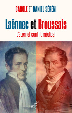 Laennec et Broussais