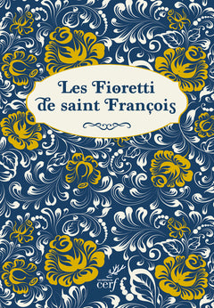 Les Fioretti de saint François - collector