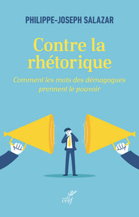 Contre la rhétorique