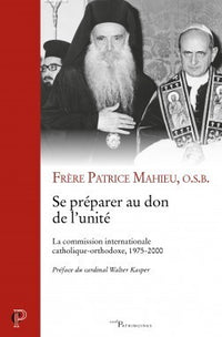 Se préparer au don de l'unité