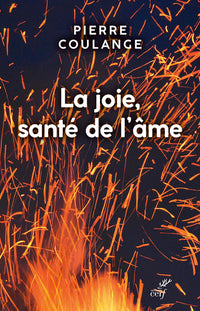 La joie, santé de l'âme