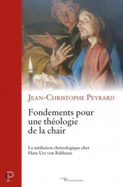Fondements pour une théologie de la chair