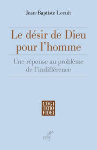 Le désir de Dieu pour l'homme