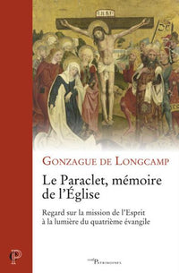Le Paraclet, mémoire de l'Église
