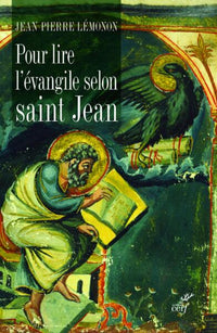 Pour lire l'Évangile de Saint Jean