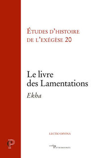 Le livre des lamentations - Ekha