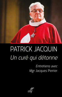 Un curé qui détonne