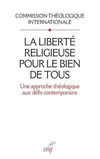 La liberté religieuse pour le bien de tous