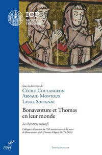 Bonaventure et Thomas en leur monde : les héritiers créatifs