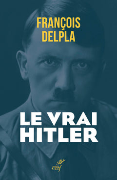 Le vrai Hitler