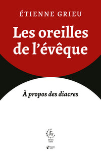 Les oreilles de l'évêque