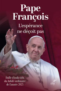 L'espérance ne déçoit pas. Spes non confundit