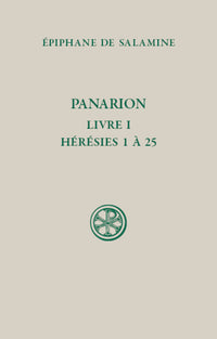 Panarion, livre I (hérésies 1 à 25)