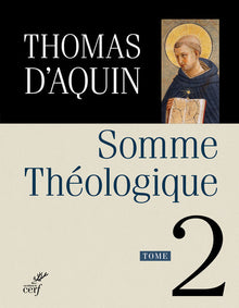 Somme théologique - Tome 2