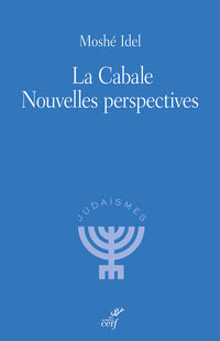 La Cabale : nouvelles perspectives
