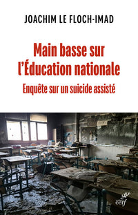 Main basse sur l'Éducation nationale