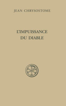 Homélies sur l'impuissance du diable