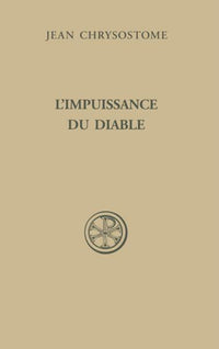 Homélies sur l'impuissance du diable