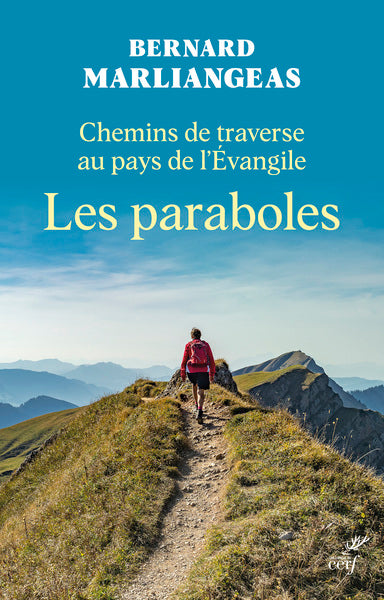 Chemins de traverse au pays de l'Évangile