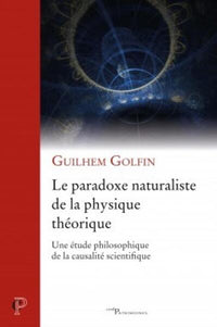 Le paradoxe naturaliste de la physique théorique