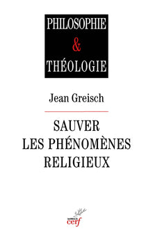Sauver les phénomènes religieux
